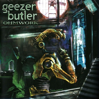 Geezer Butler - Ohmwork (LP) (4050538633054)