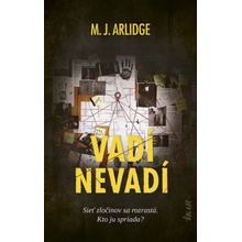 Vadí - nevadí - M.J. Arlidge