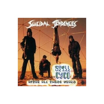 Suicidal Tendencies - Still Cyco After All These Years LP