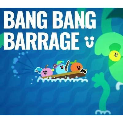 Bang Bang Barrage