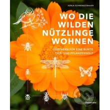 Wo die wilden Ntzlinge wohnen Schwingesbauer SonjaPevná vazba