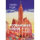Potrianonské Košice
