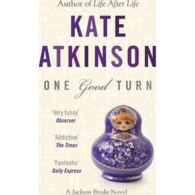 One Good Turn: A Jolly Murder Mystery - K. Atkinson