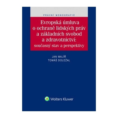 Evropská úmluva o ochraně lidských práv a základních svobod