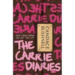 Carrie Diaries | Candace Bushnell (2011)