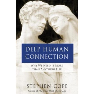 Deep Human Connection (ISBN: 9781401946531)