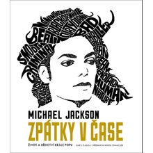 Michael Jackson - Zpátky v čase - Daryl Easlea