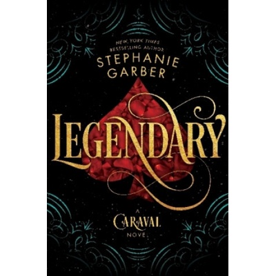 LEGENDARY GARBER STEPHANIEPaperback