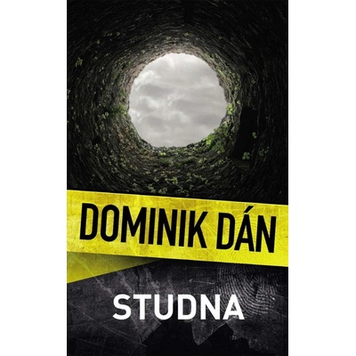 Studna, 1. vydání - Dominik Dán