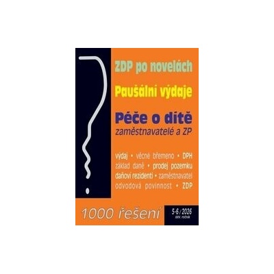 1000 řešení č. 5-6 / 2026 - ZDP po novelách - kolektív autorov