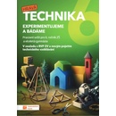 Technika pro 6. ročník - Experimentujeme a bádáme - Taktik