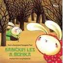 Knihy Babičkin les a Monika - Tsui Yungyen