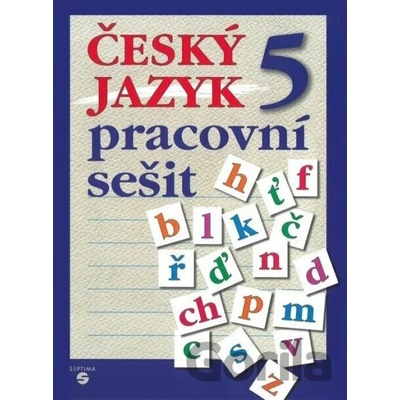 Český jazyk 5 - pracovní sešit - Stanislava Borejová