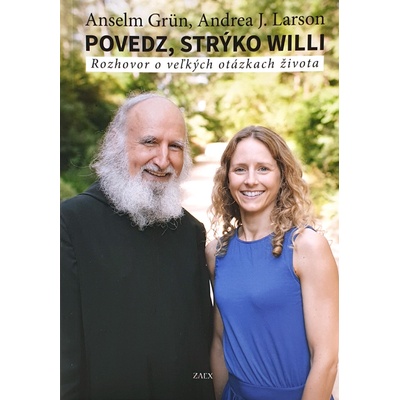 Povedz, strýko Willi