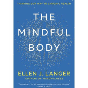 The Mindful Body (ISBN: 9780593497968)