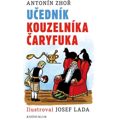 Učedník kouzelníka Čaryfuka - Antonín Zhoř