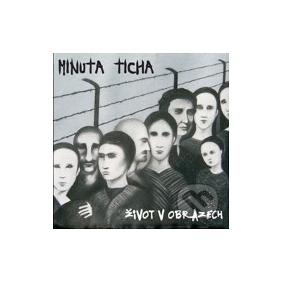 MINUTA TICHA: ZIVOT V OBRAZECH CD