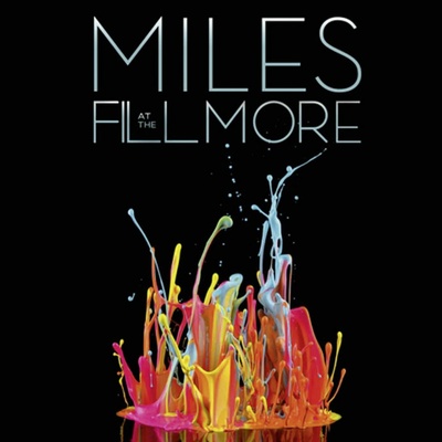 Davis Miles - Miles At The Fillmore 4 CD