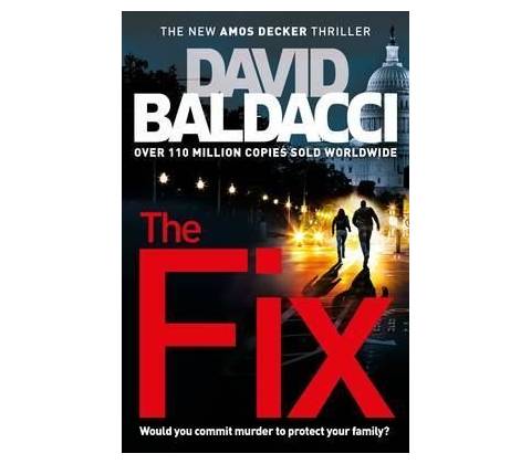 The Fix - David Baldacci