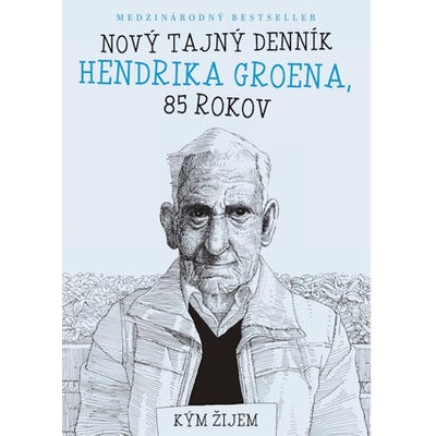 Nový tajný denník Hendrika Groena, 85 rokov Zoran Oravec, Hendrik Groen