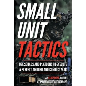 Small Unit Tactics | Matthew Luke (ISBN: 9781734888003)