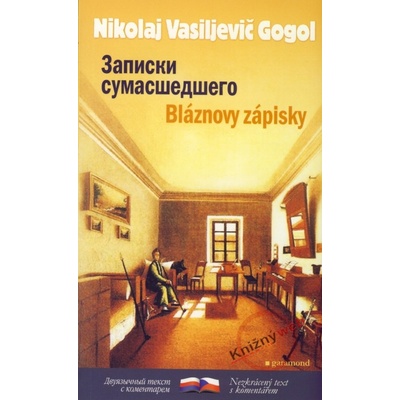 Bláznovy zápisky - Nikolaj Vasiljevič Gogol