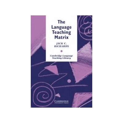 The Language Teaching Matrix. PB