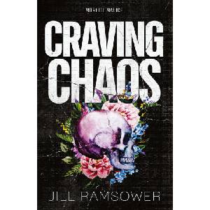 Craving Chaos | Jill Ramsower (ISBN: 9781963286618)