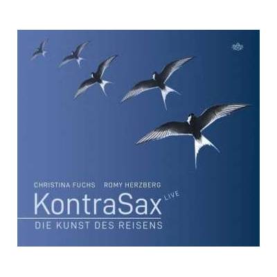 KontraSax - Die Kunst Des Reisens - Live 2021 CD