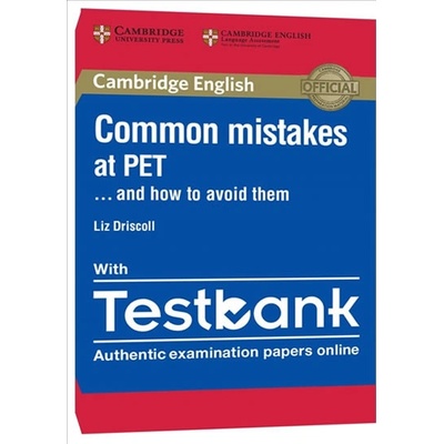 Common Mistakes at PET... and How to Avoid Them Paperback with Testbank - Driscoll Liz, Brožovaná