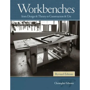 Workbenches, Revised | Christopher Schwarz (ISBN: 9781440343124)