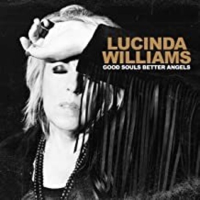 Good Souls Better Angels - Lucinda Williams LP