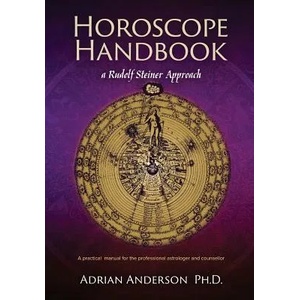 Horoscope Handbook: a Rudolf Steiner Approach | Adrian Anderson (ISBN: 9780994160225)
