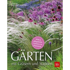 Gärten mit Gräsern und Stauden | Ute Bauer, Ursel Borstell, Ursel Borstell (ISBN: 9783835418066)