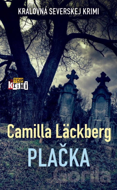 Plačka - Camilla Läckberg