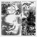 BAD BREEDING - HUMAN CAPITAL CD