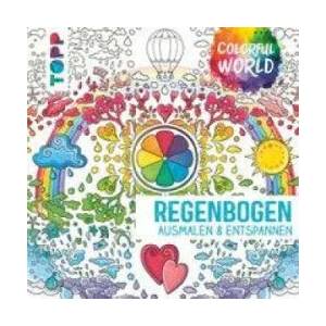Colorful World - Regenbogen (ISBN: 9783772447167)