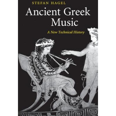 Ancient Greek Music | Stefan Hagel