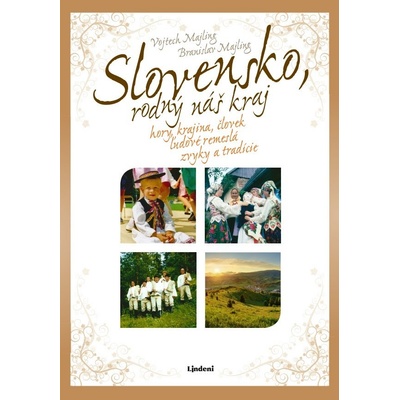 Slovensko - rodný náš kraj