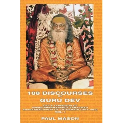 108 Discourses of Guru Dev | Paul Mason