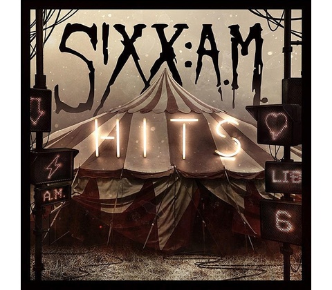 Sixx: A.M.: Hits CD