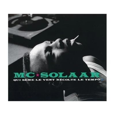 Qui Sme Le Vent Rcolte Le Tempo - MC Solaar CD
