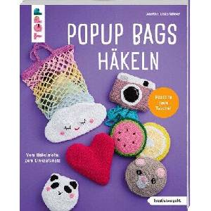 Popup Bags häkeln (kreativ. kompakt. ) | Doerthe Eisterlehner (ISBN: 9783735872159)