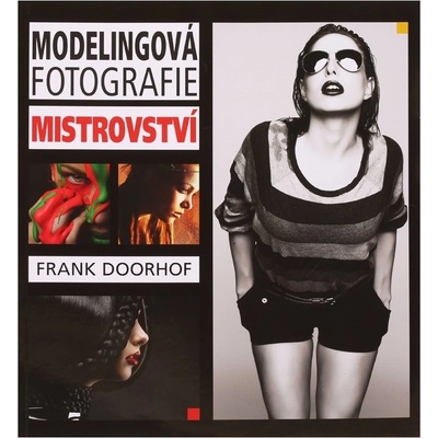 Modelingová fotografie – mistrovství - 9788025143490