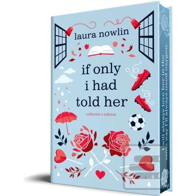 If Only I Had Told Her (Collector's Edition)