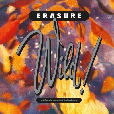 Erasure - WILD! - DELUXE EDITION 2019 - REMA CD