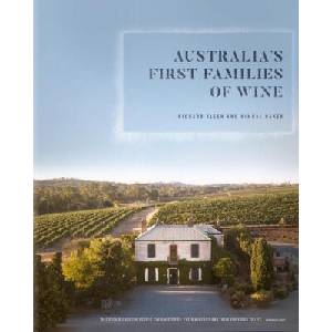 Australia's First Families of Wine | Richard Allen, Kimbal Baker (ISBN: 9780522875201)