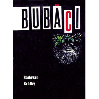 Bubáci - Krátký Radovan