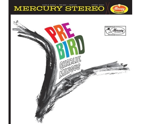 Pre-bird - Charles Mingus LP