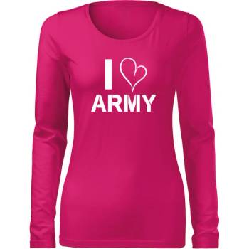 Dragowa Slim dámske tričko s dlhým rukávom i love army ružová